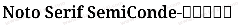 Noto Serif SemiConde字体转换